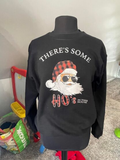 There's some HO's in this house